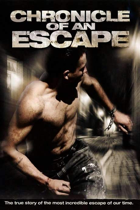 Chronicle of an Escape